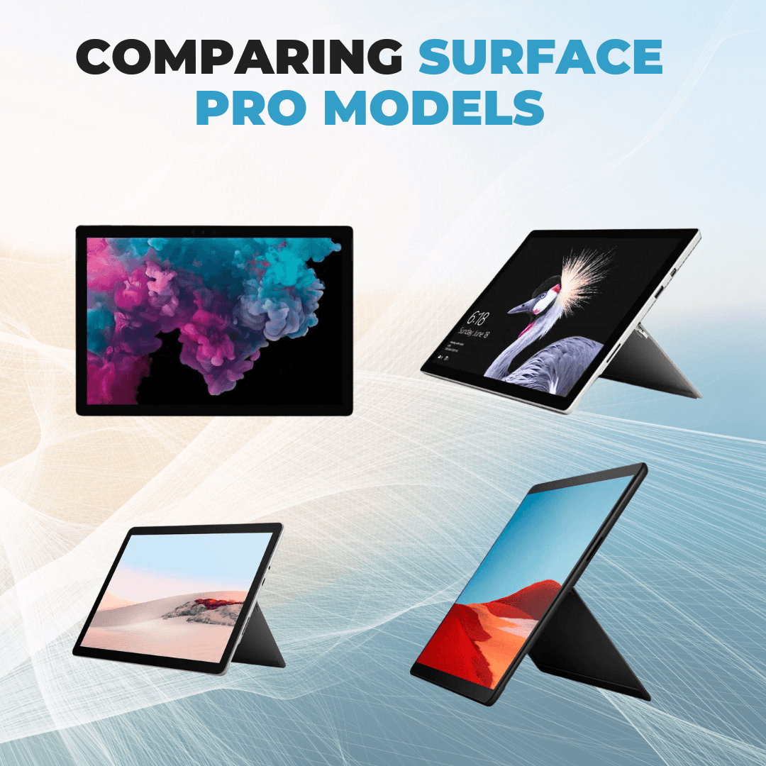 Comparing Refurbished Surface Pro Models: Finding the Perfect Fit for ...