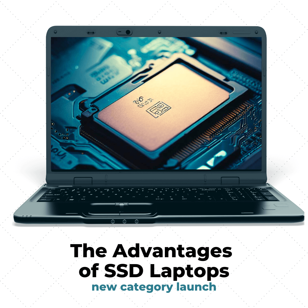 The Advantages of SSD Laptops | Student Computers